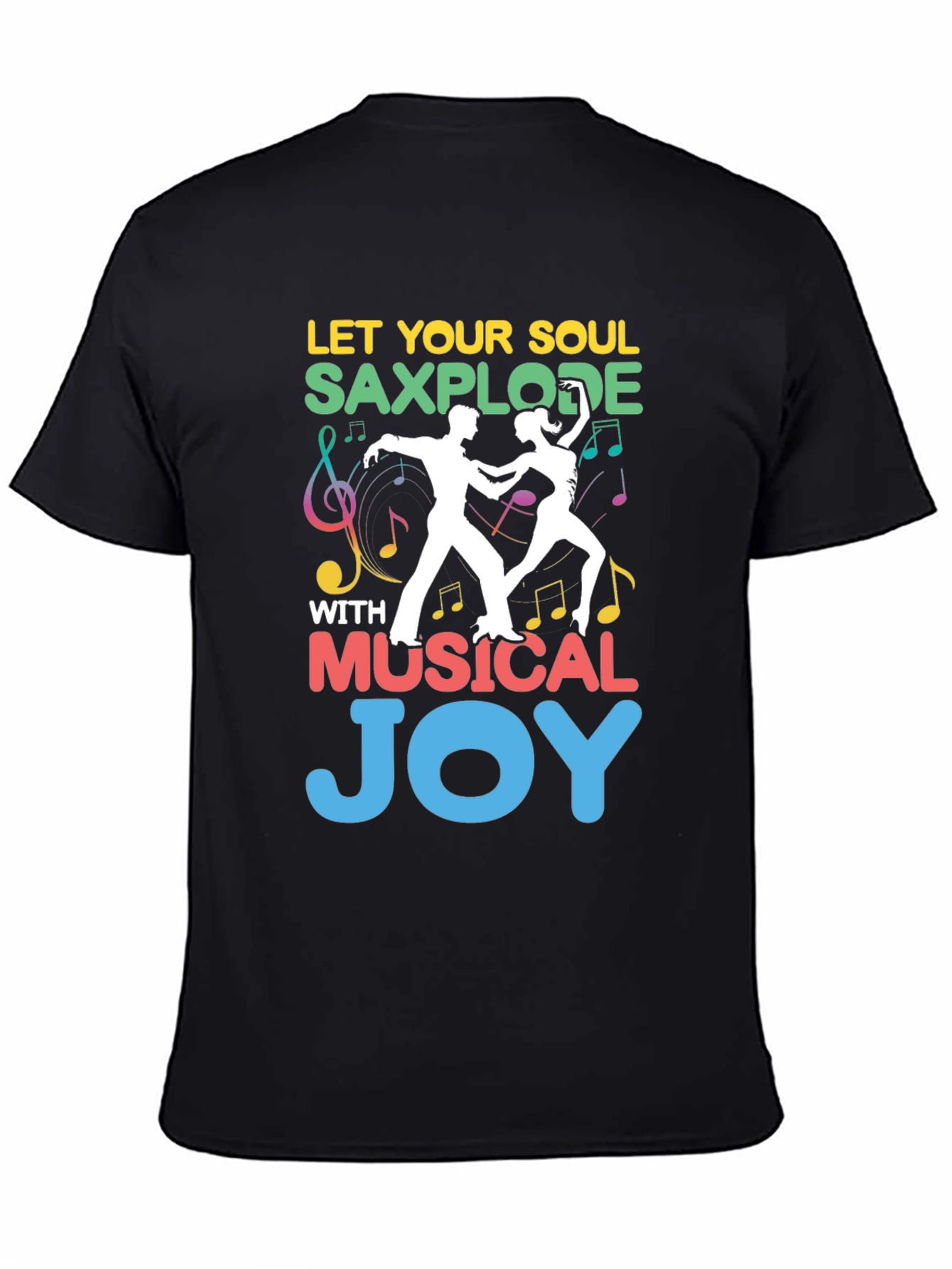 Let Your Soul Saxplode Black T-Shirt