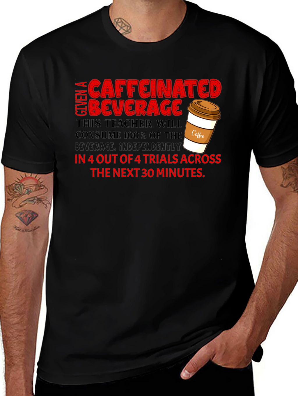 Caffeinated Teacher T-Shirt