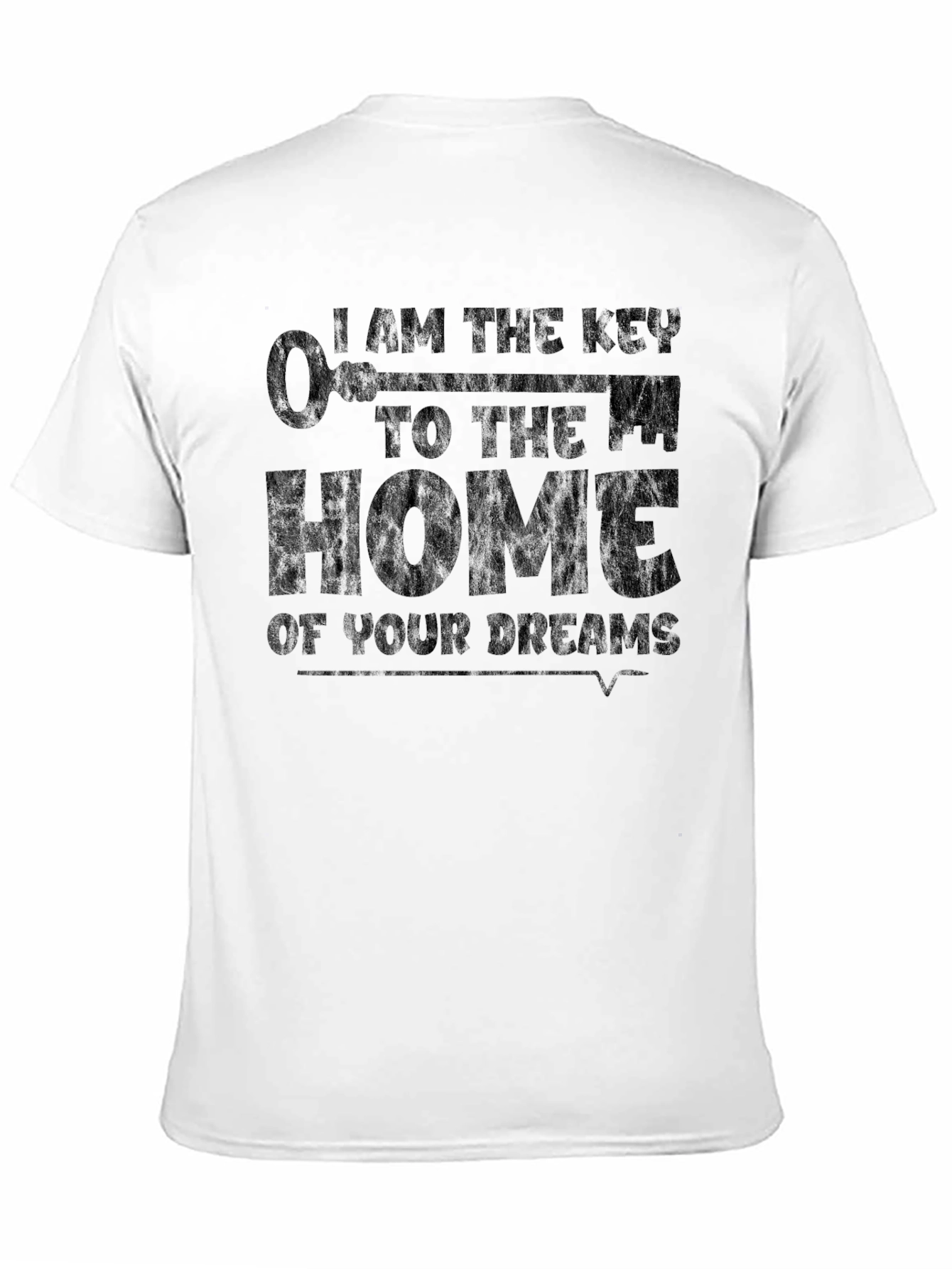 Key to Home T-Shirt - Dream Home Design