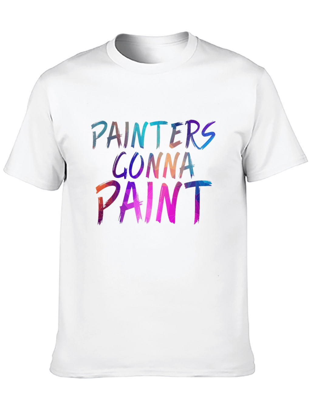 Painters Gonna Paint Graphic Tee