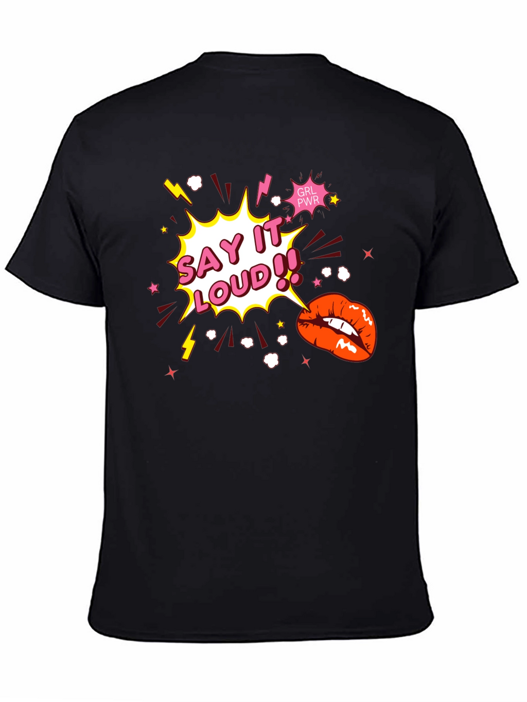 Say It Loud! Graphic Print Black T-Shirt