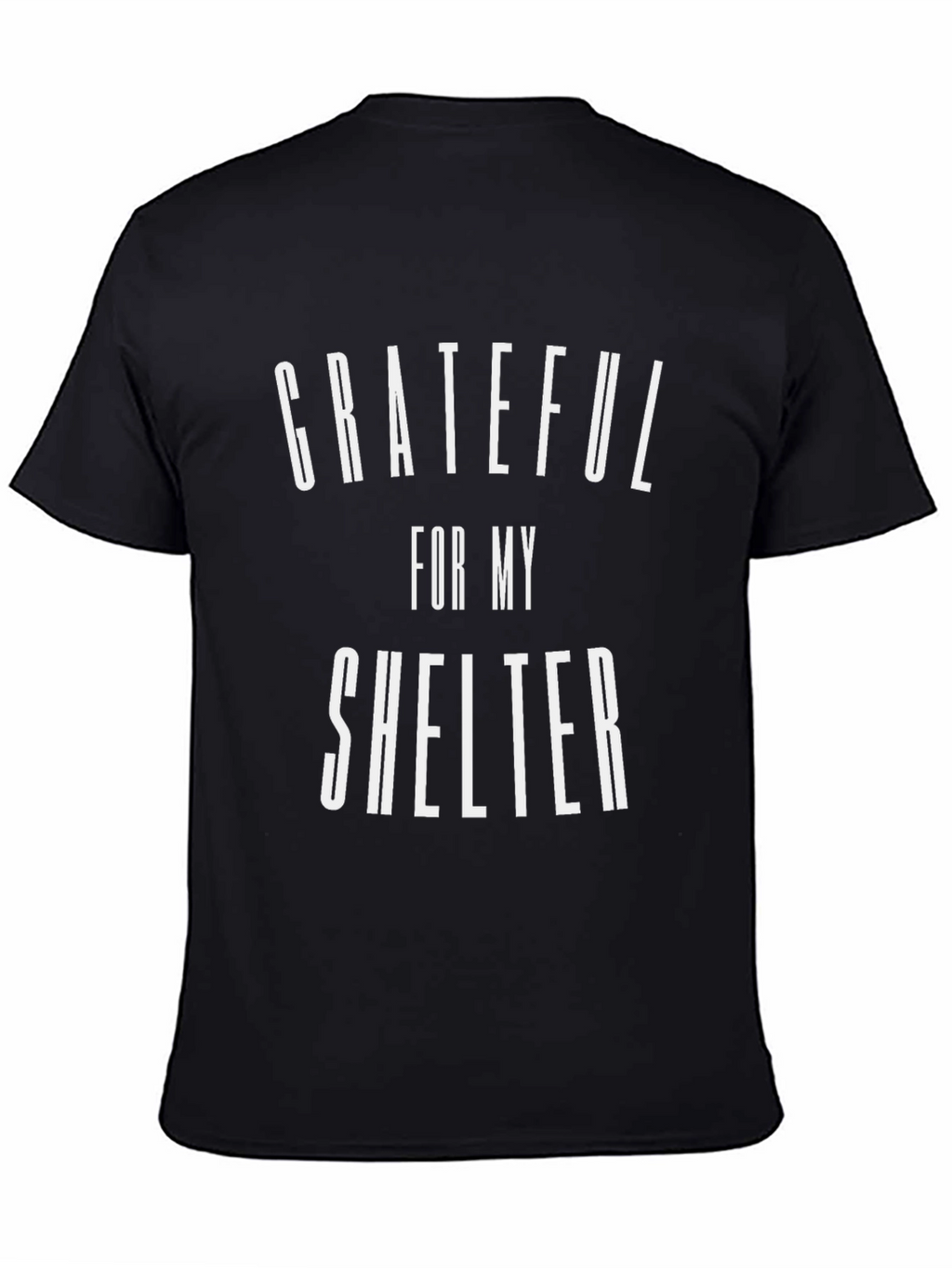 Grateful for my Shelter T-Shirt - Classic Fit