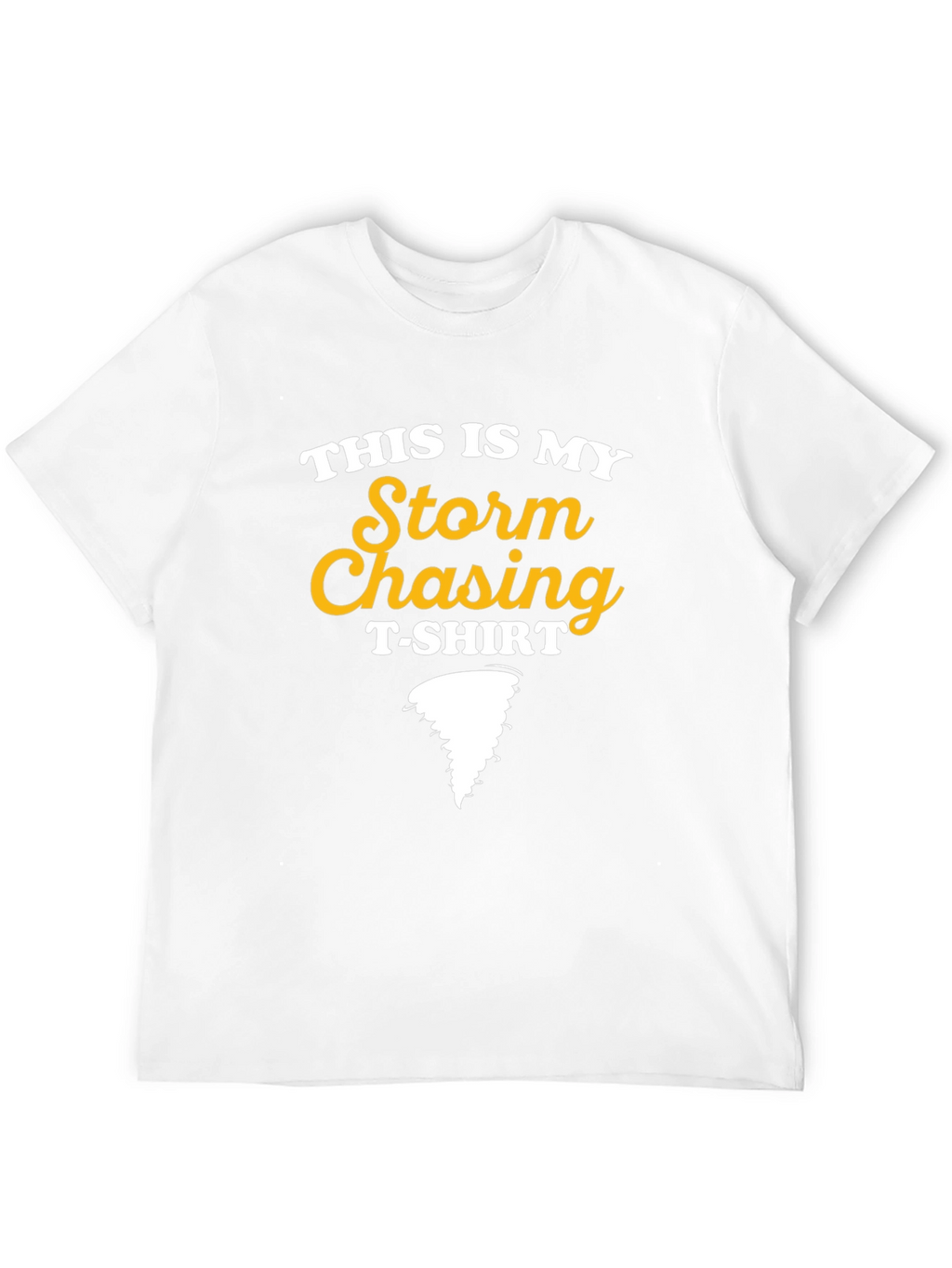 Storm Chasing T-Shirt - Novelty Weather Tee