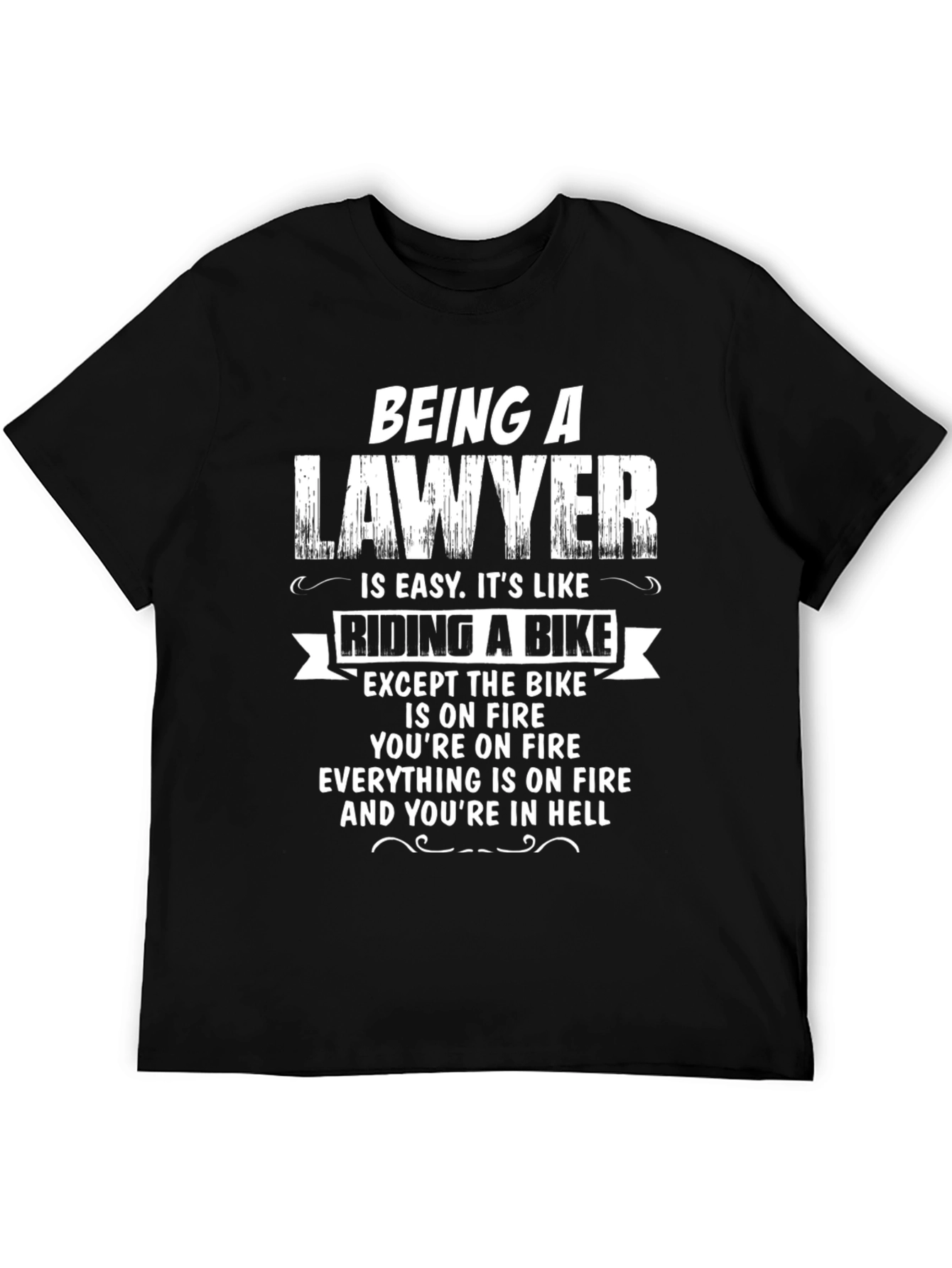 Funny Lawyer Bike On Fire Novelty T-Shirt
