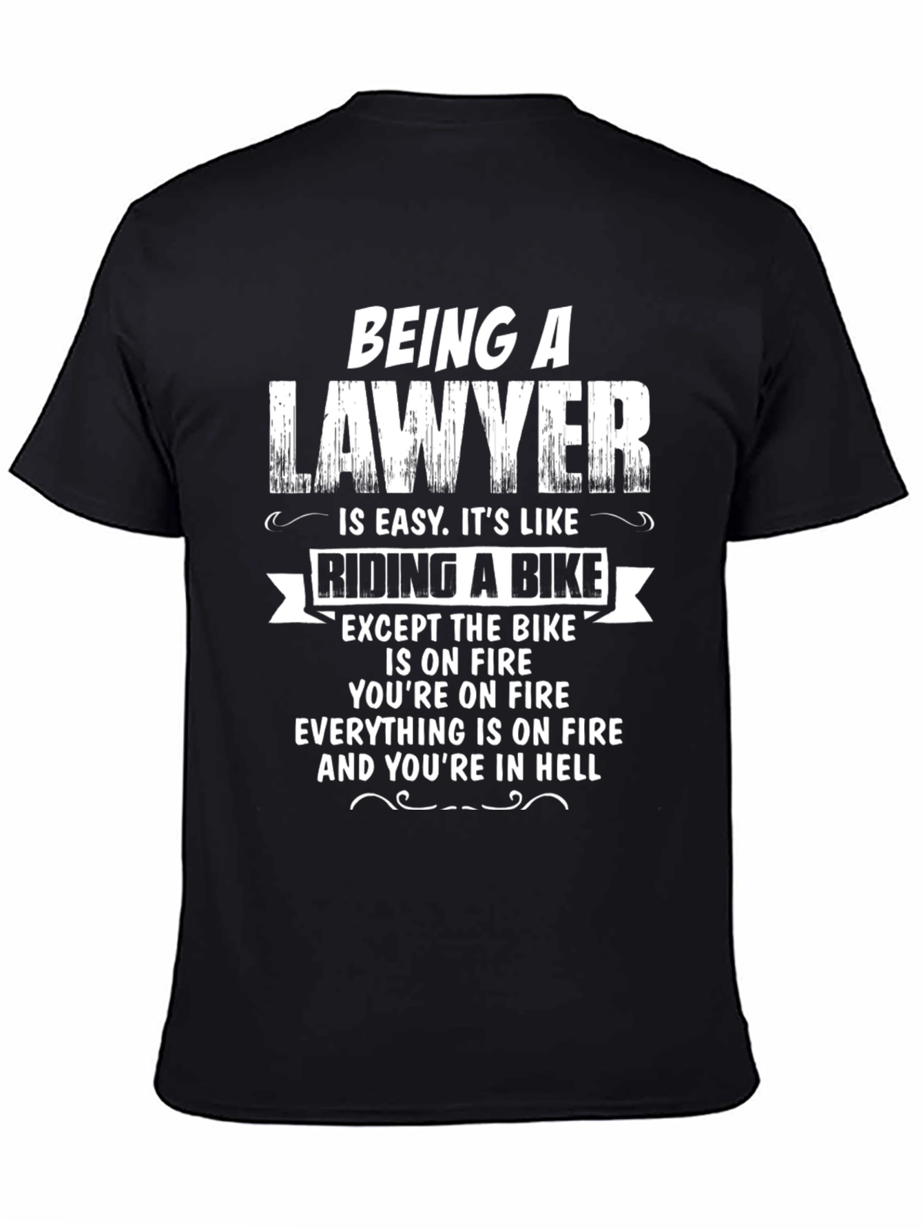Funny Lawyer Bike On Fire Novelty T-Shirt
