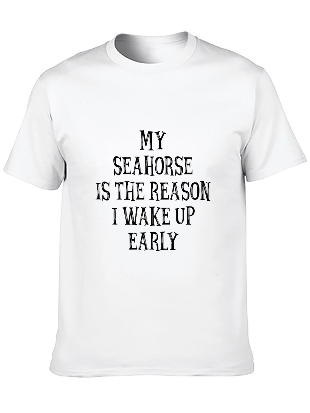 My Seahorse Reason T-Shirt - Black