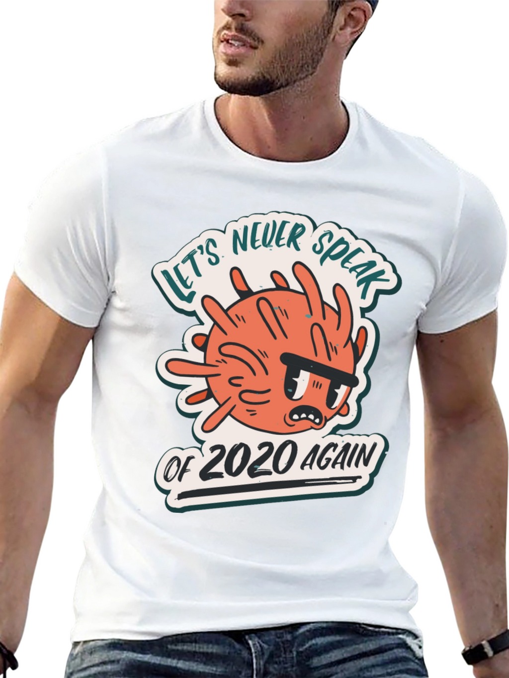 Never Speak of 2020 Again Graphic T-Shirt