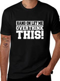 Overthink This! Black Graphic Tee