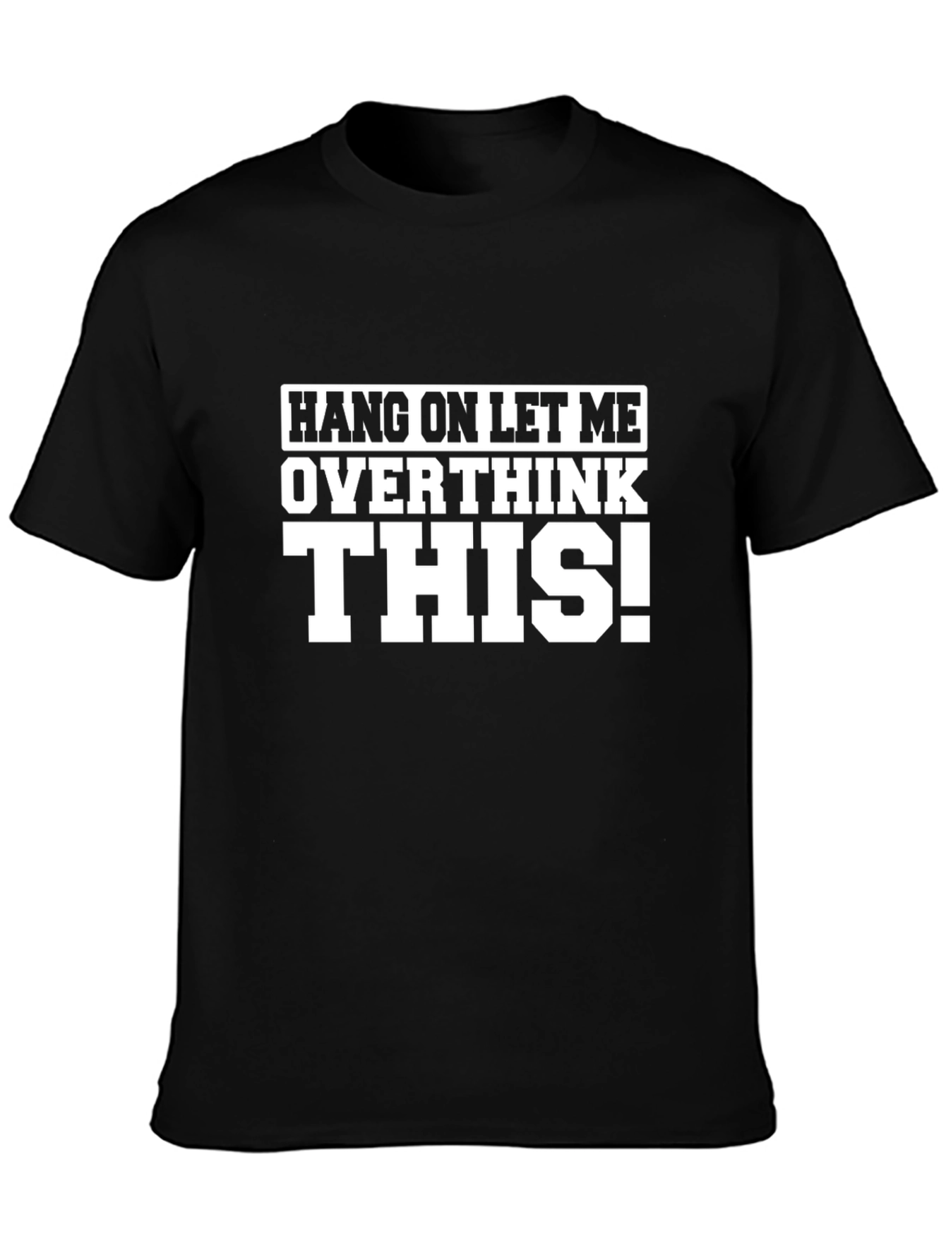 Overthink This! Black Graphic Tee