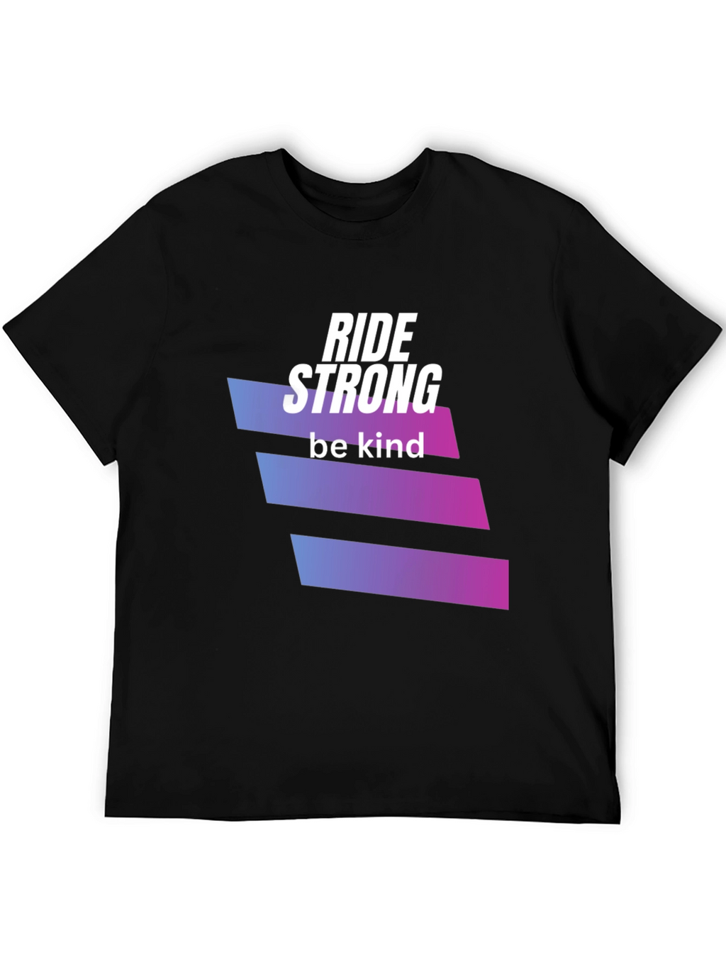 Ride Strong Be Kind Black T-Shirt