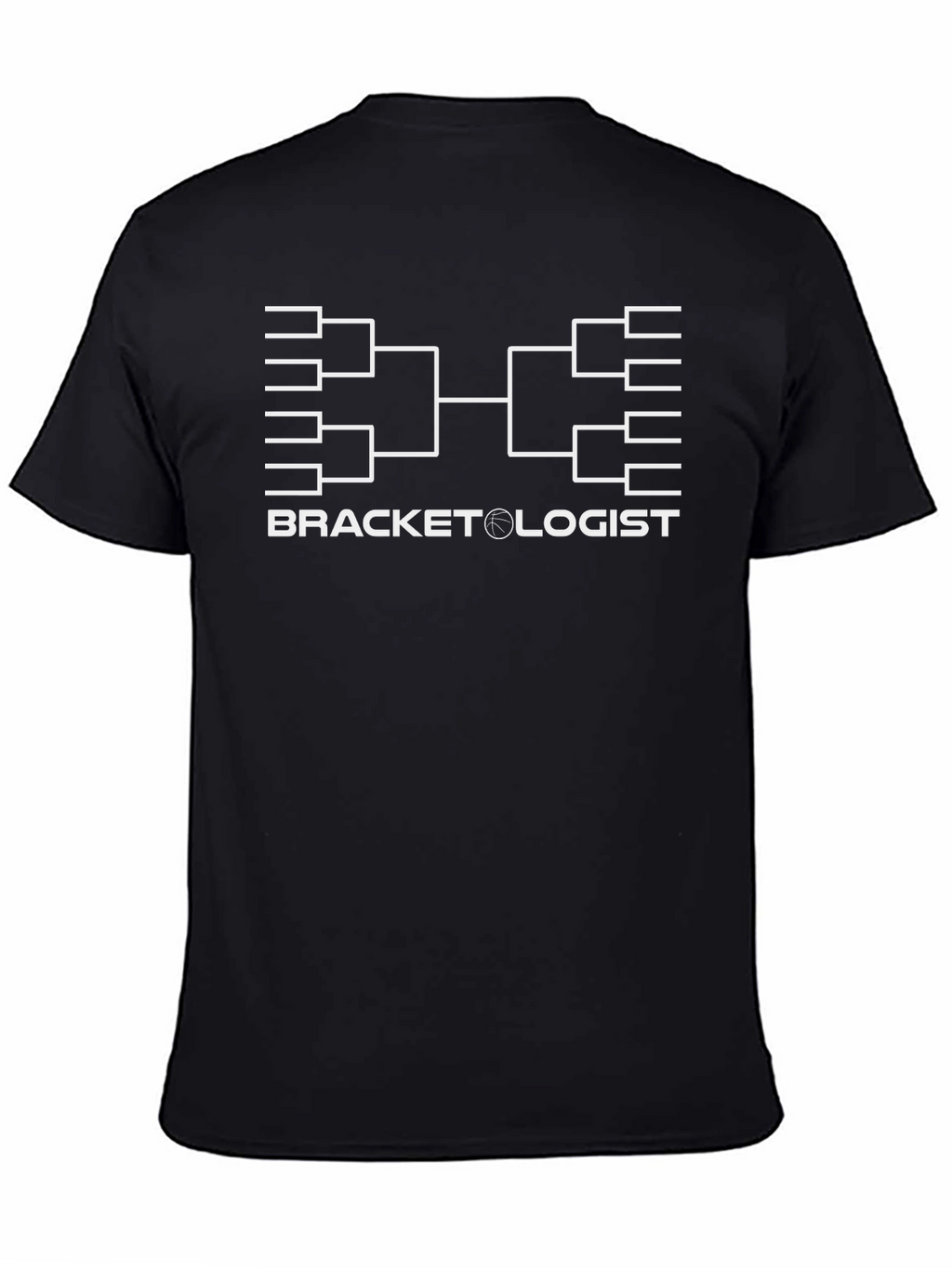 Bracketologist T-Shirt: March Madness Gear