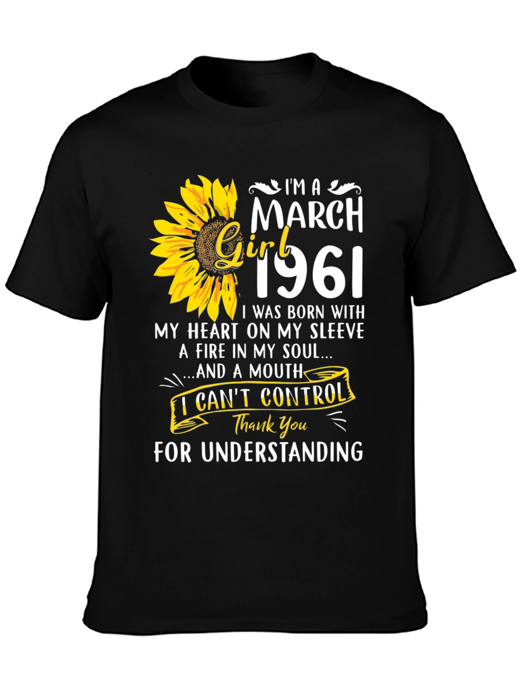 March Girl 1961 T-Shirt Sunflower Birthday Tee