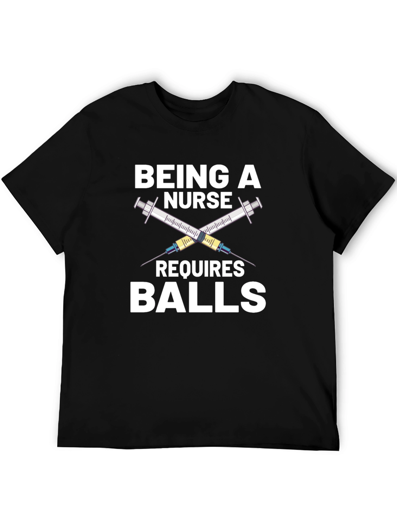 Being a Nurse Requires Balls Graphic Tee