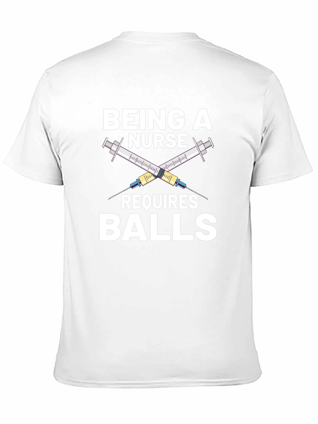 Being a Nurse Requires Balls Graphic Tee