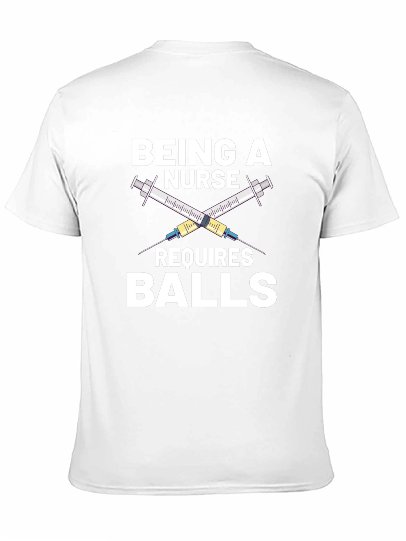 Being a Nurse Requires Balls Graphic Tee