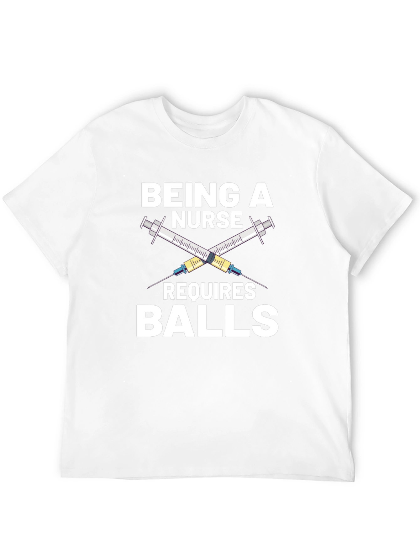 Being a Nurse Requires Balls Graphic Tee