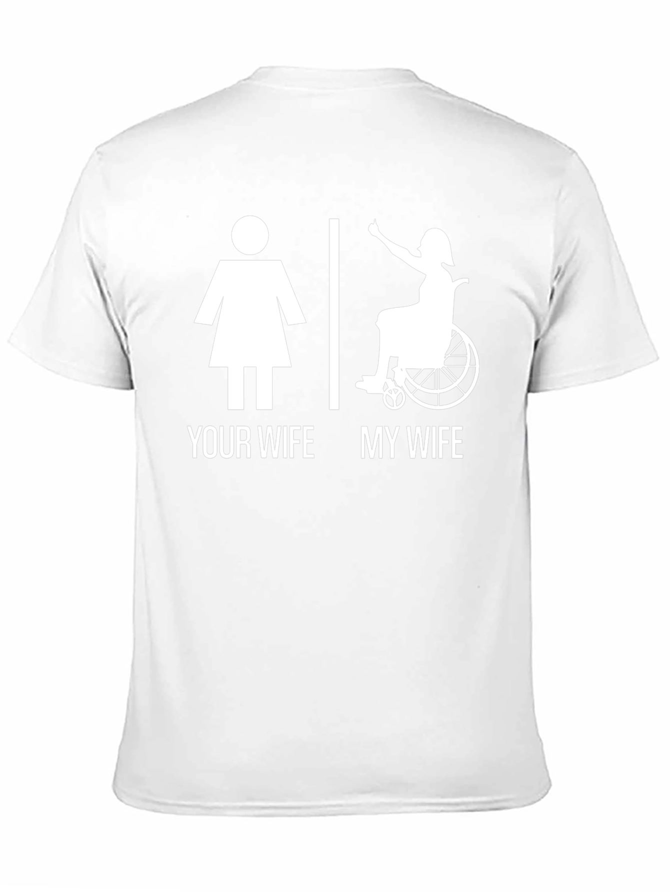 Humorous My Wife T-Shirt