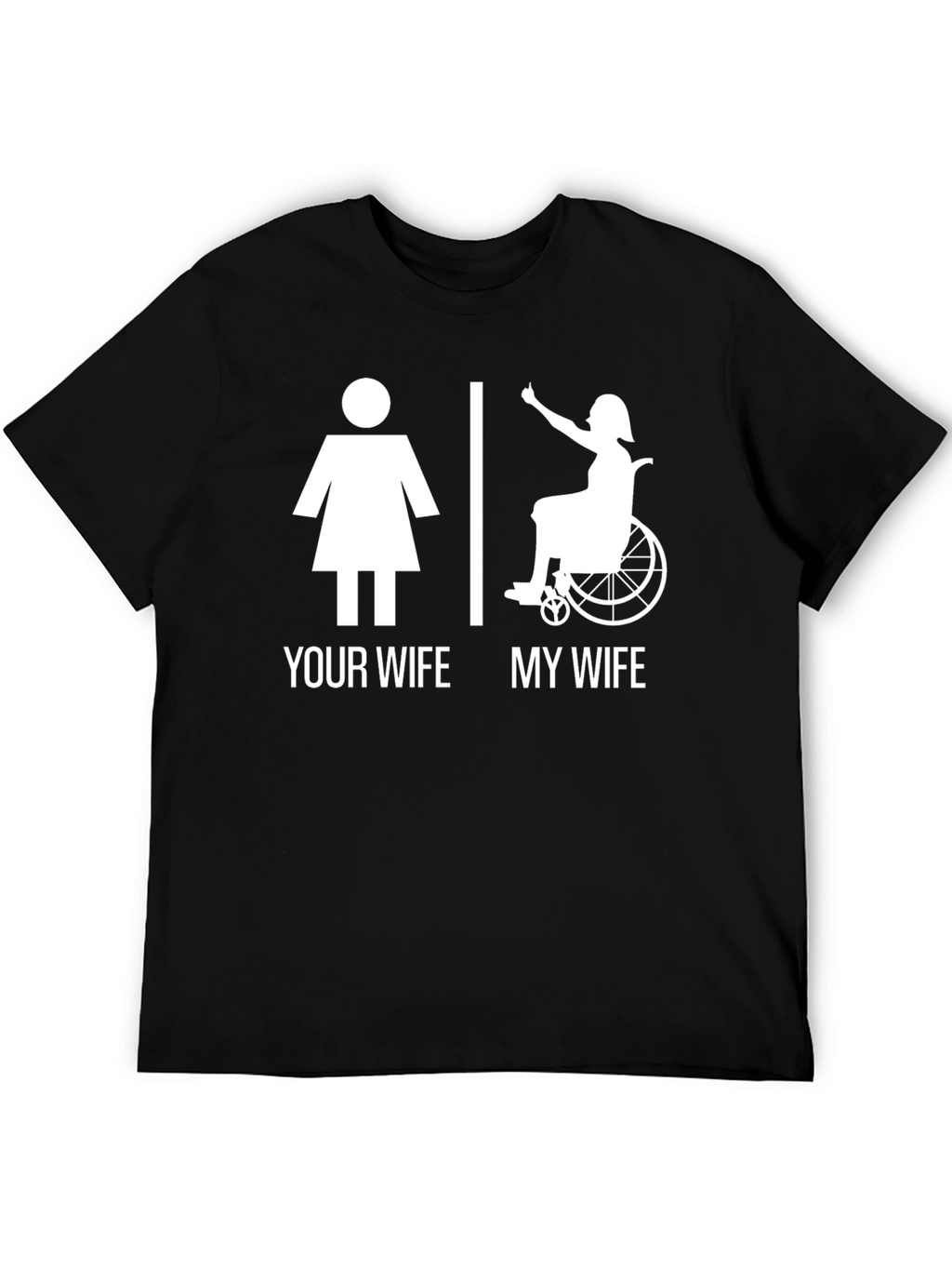 Humorous My Wife T-Shirt