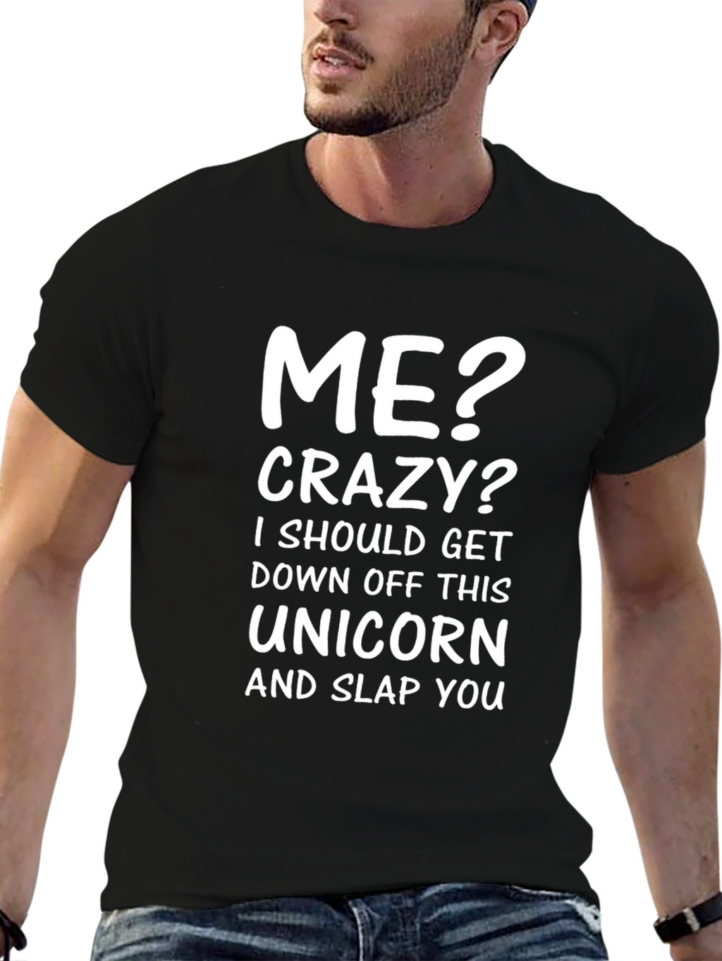 Funny Me? Crazy? Graphic T-Shirt