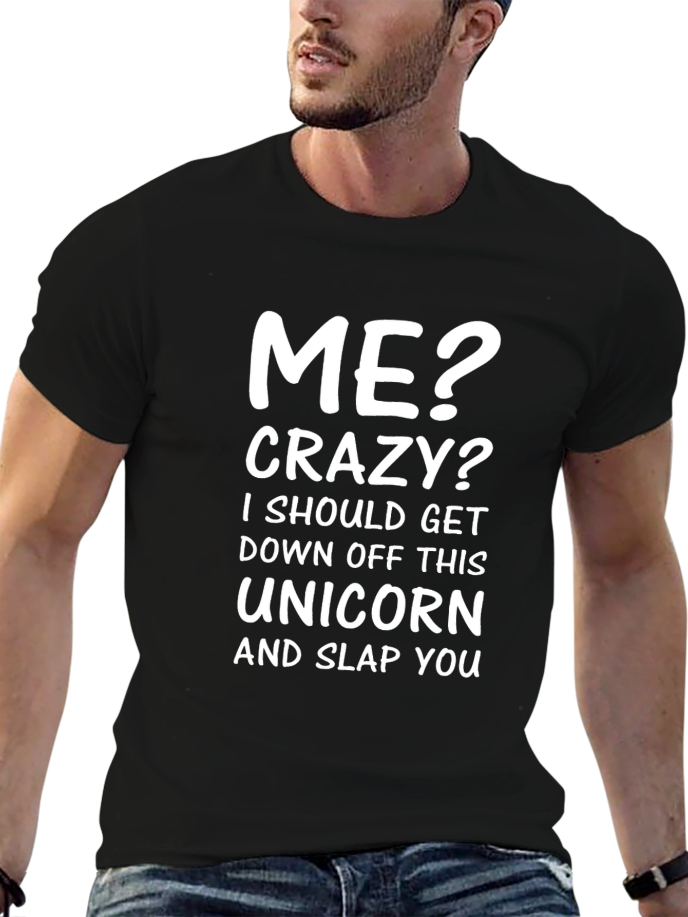 Funny Me? Crazy? Graphic T-Shirt
