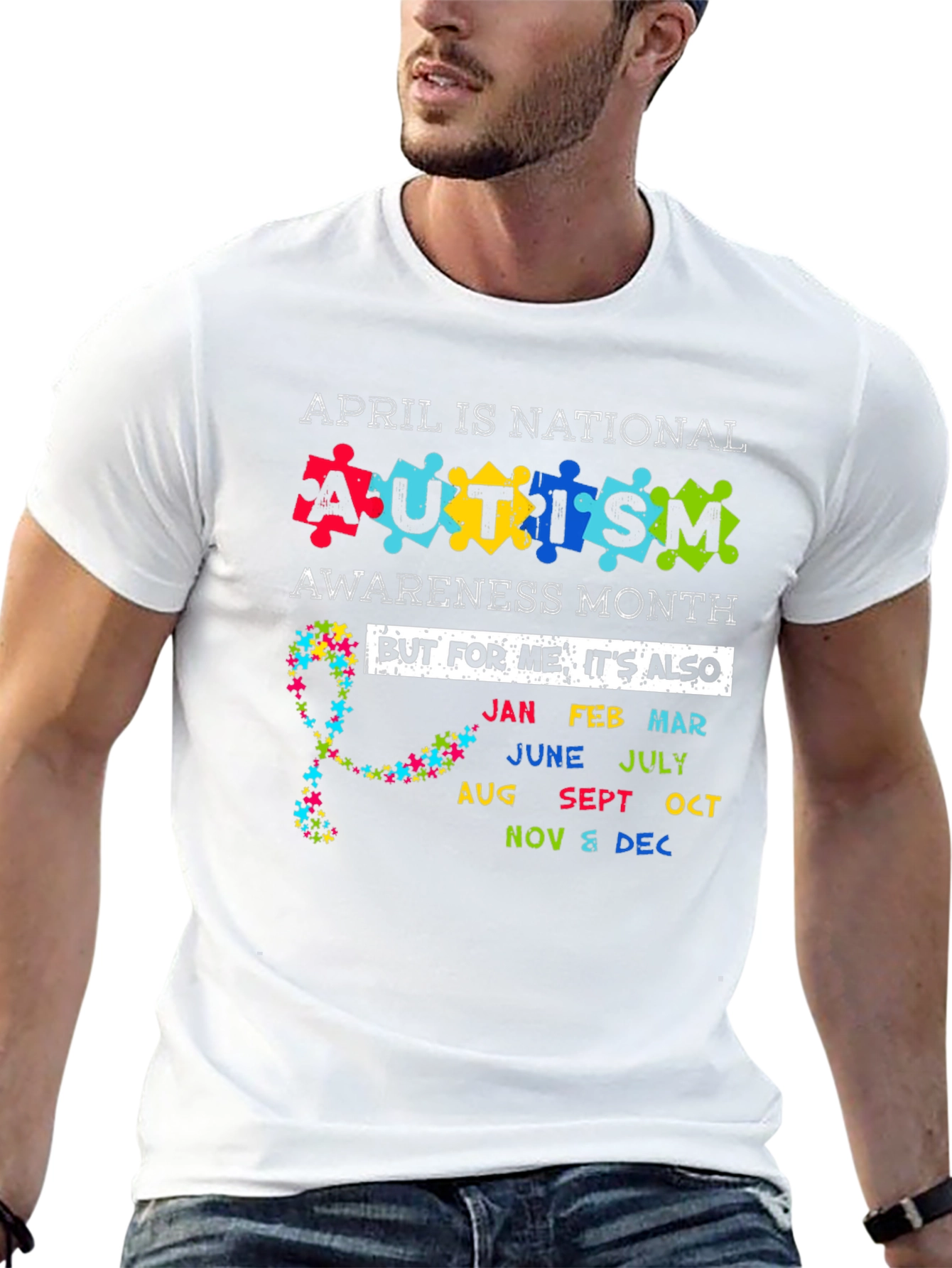 Autism Awareness Month T-Shirt - Every Month