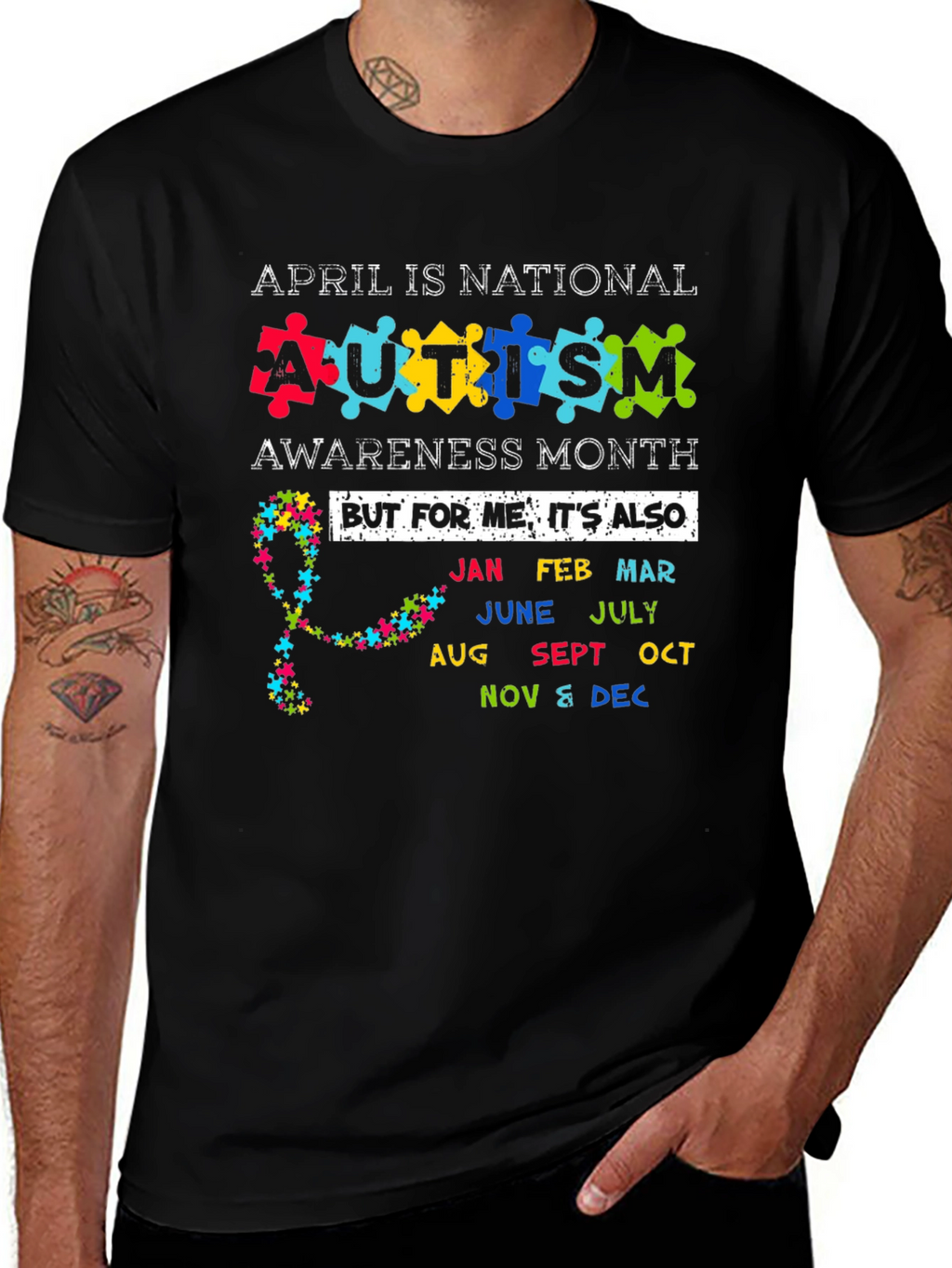 Autism Awareness Month T-Shirt - Every Month