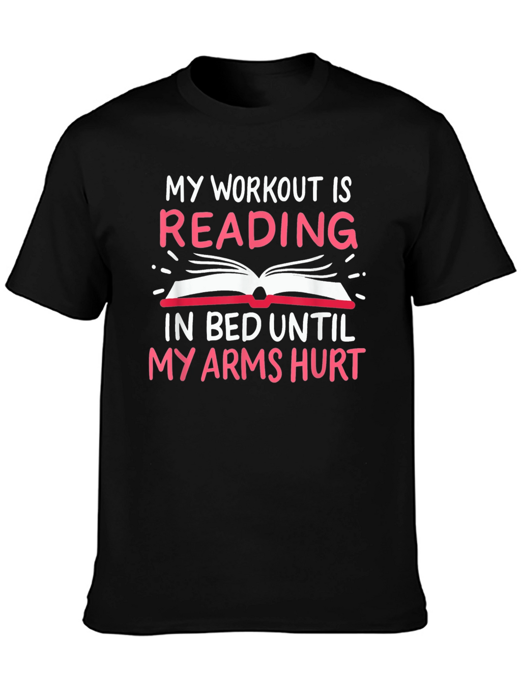 Funny Reading Workout T-Shirt