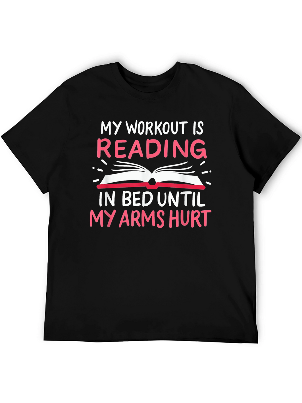 Funny Reading Workout T-Shirt