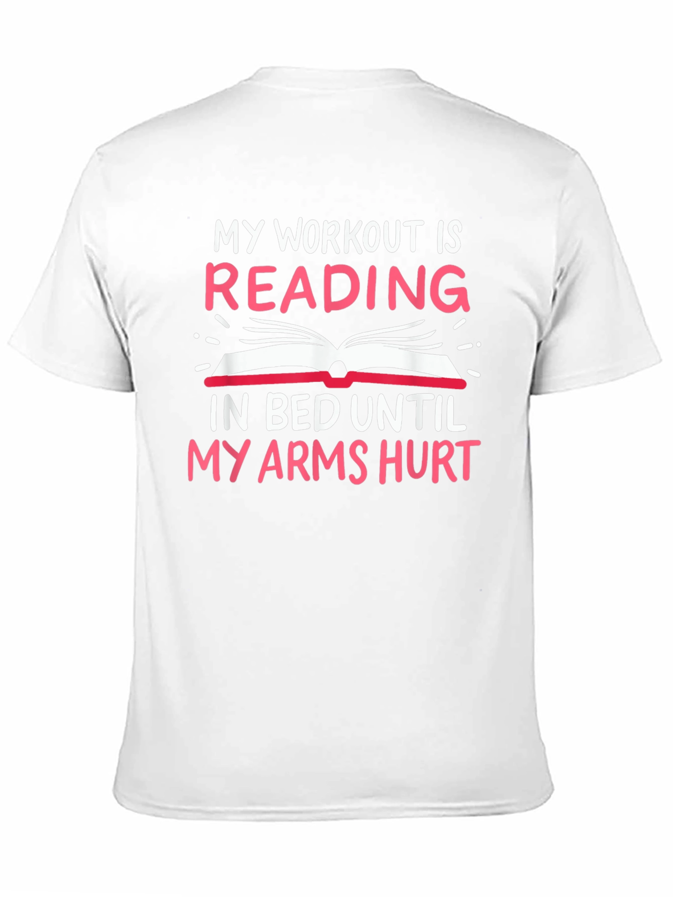 Funny Reading Workout T-Shirt