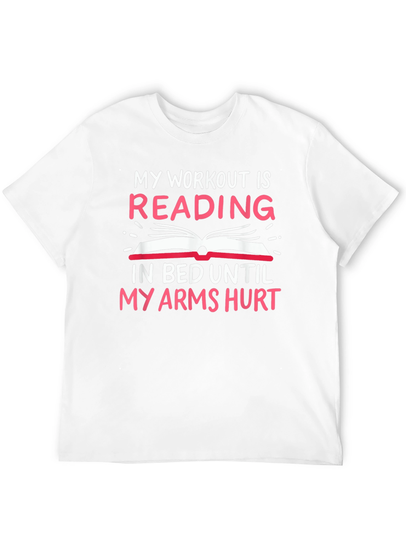 Funny Reading Workout T-Shirt