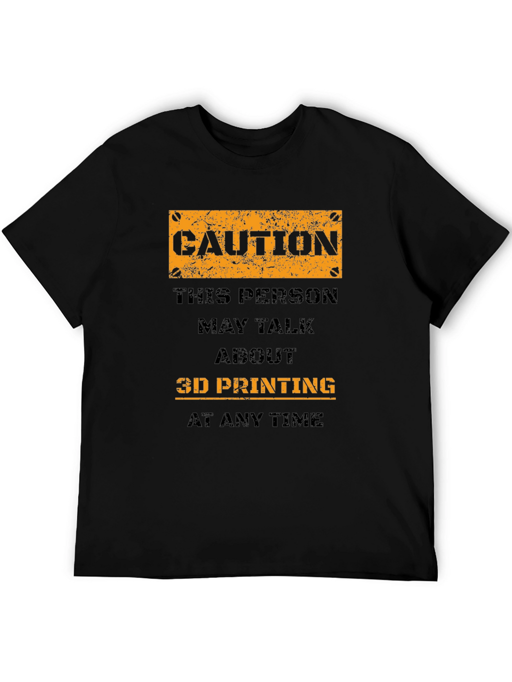 Caution 3D Printing Black T-Shirt