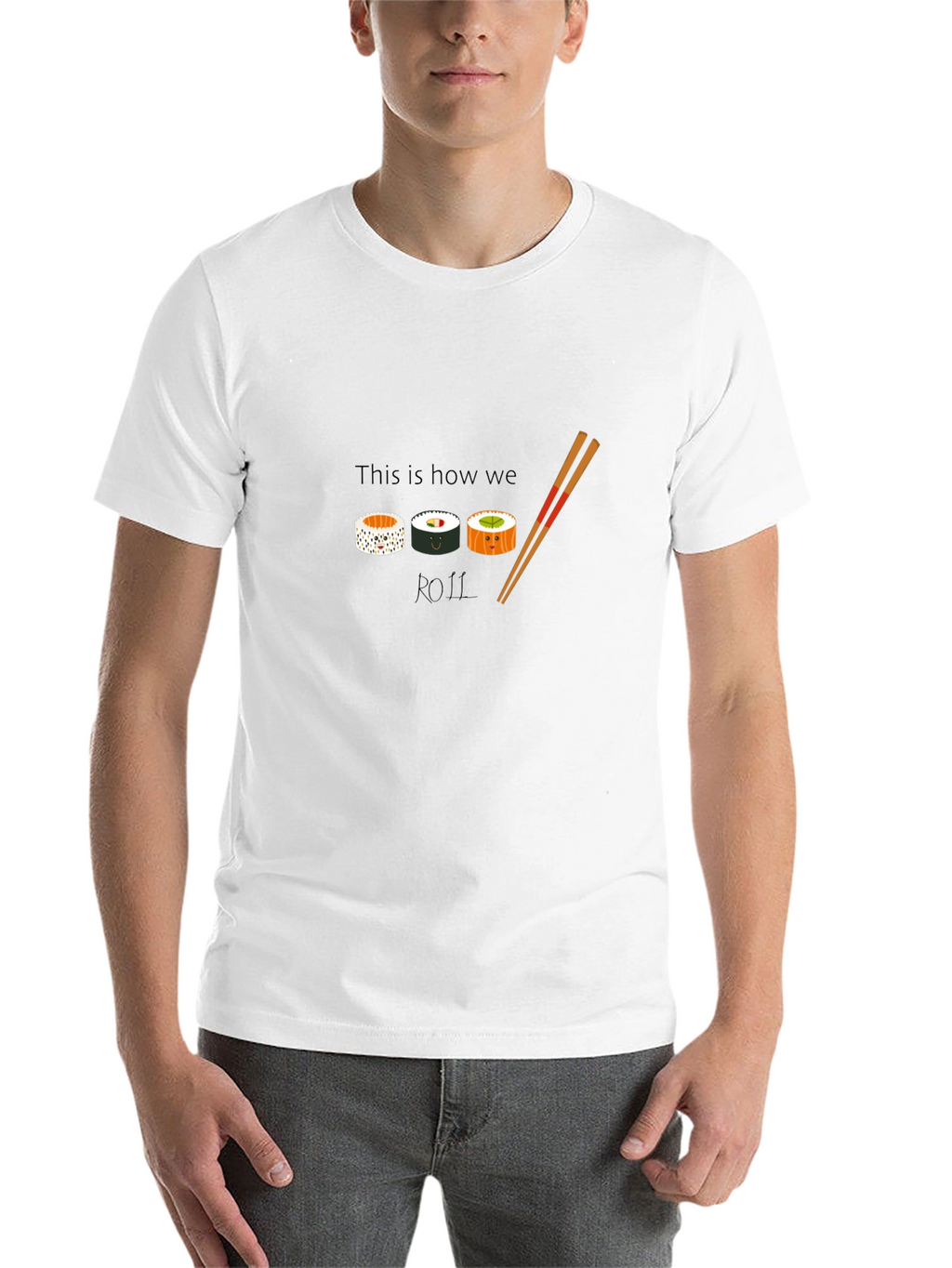 Sushi Roll T-Shirt - This Is How We Roll