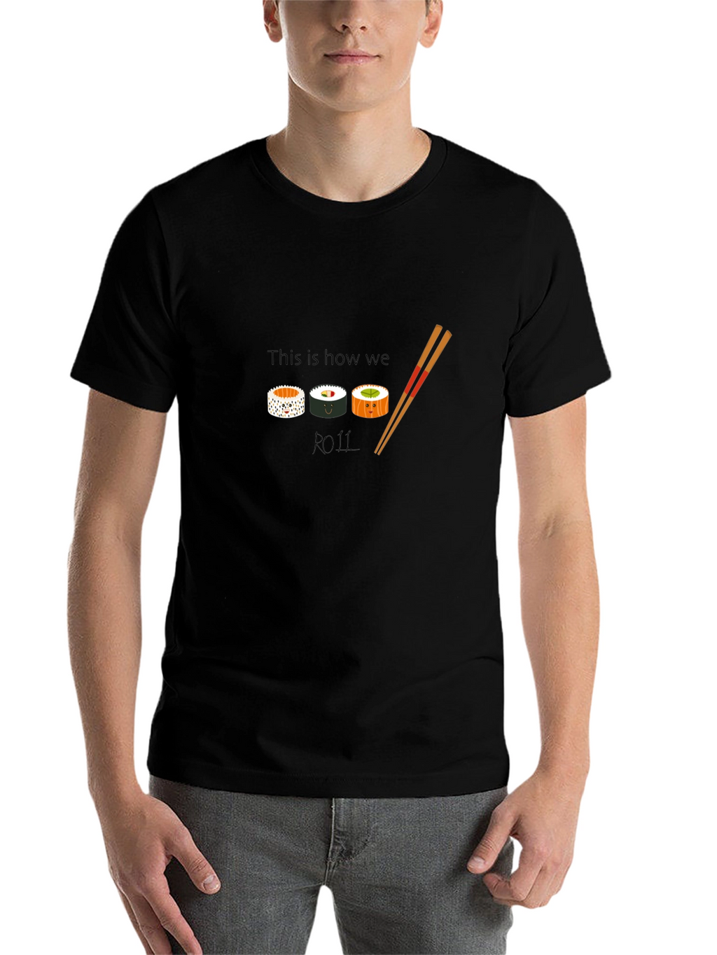 Sushi Roll T-Shirt - This Is How We Roll