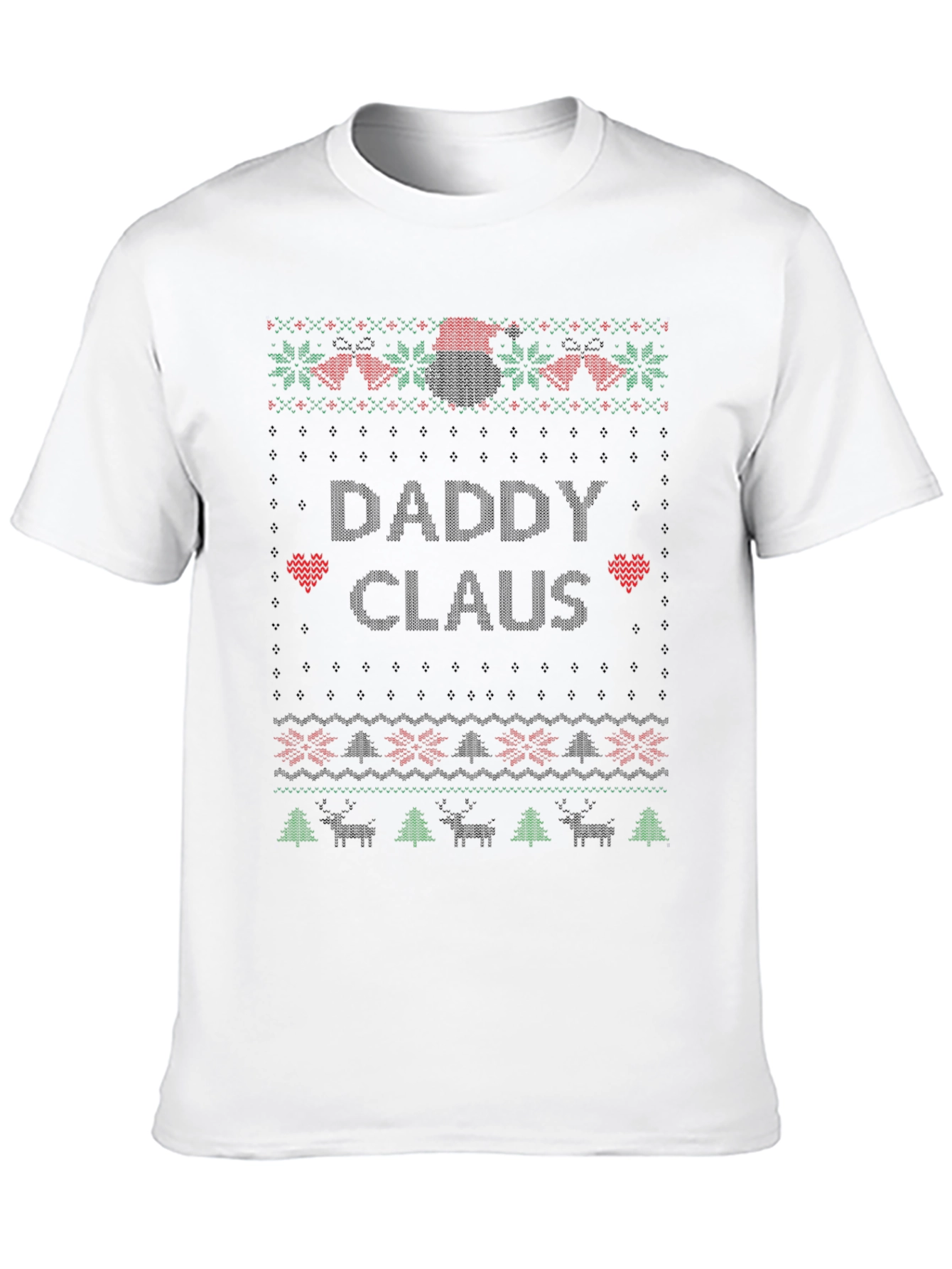 Daddy Claus Ugly Christmas Sweater Style T-Shirt