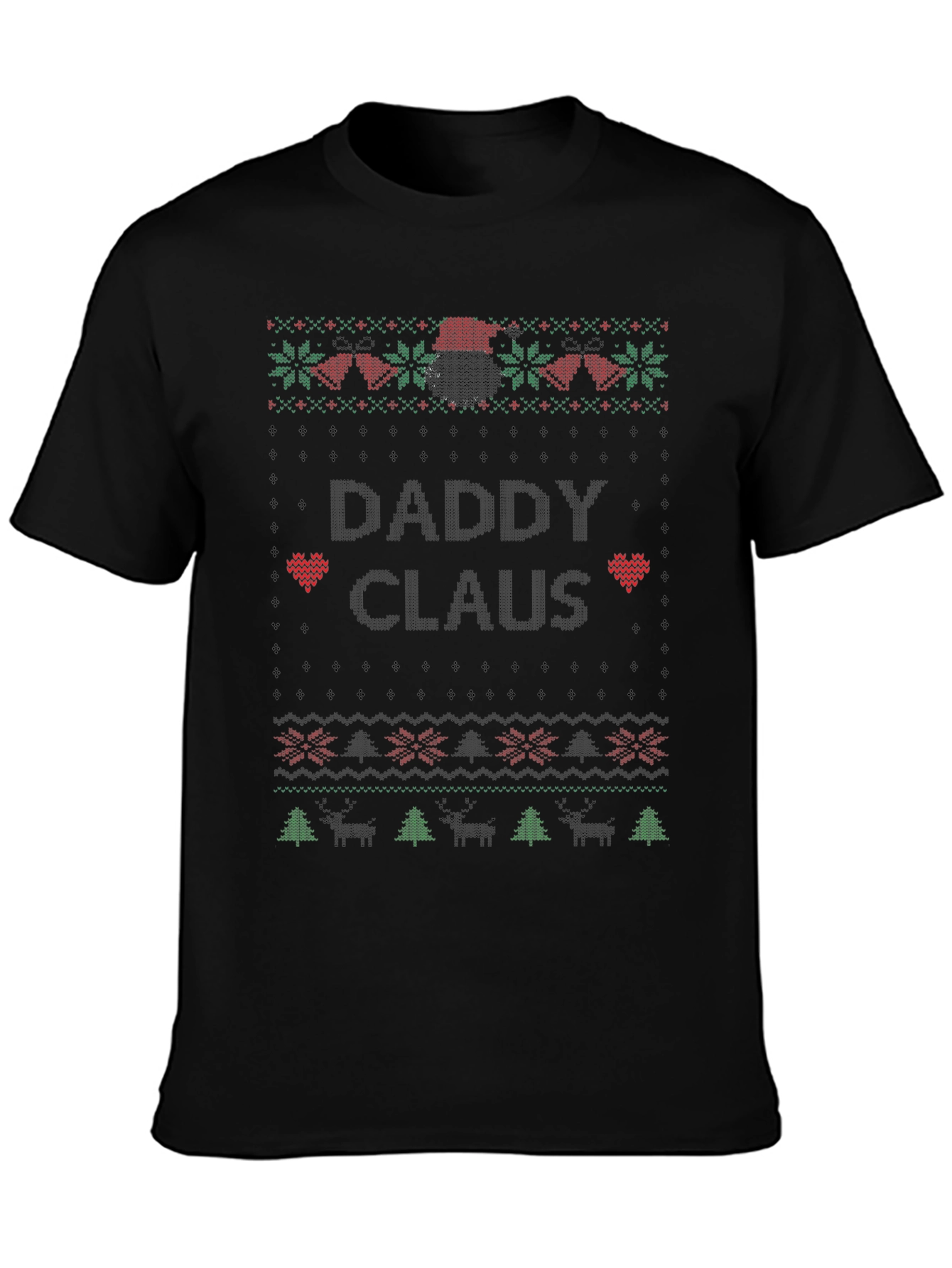 Daddy Claus Ugly Christmas Sweater Style T-Shirt