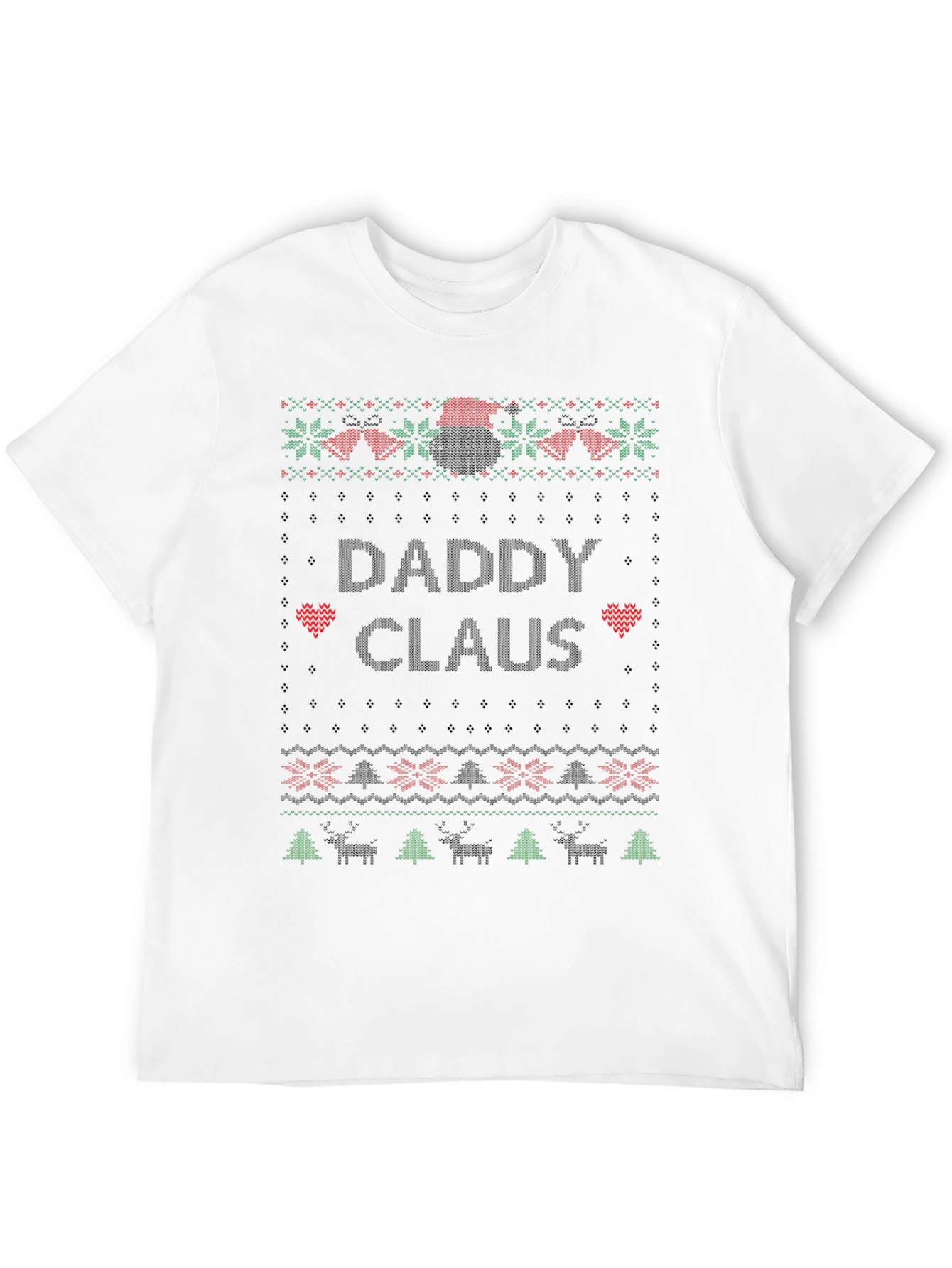 Daddy Claus Ugly Christmas Sweater Style T-Shirt