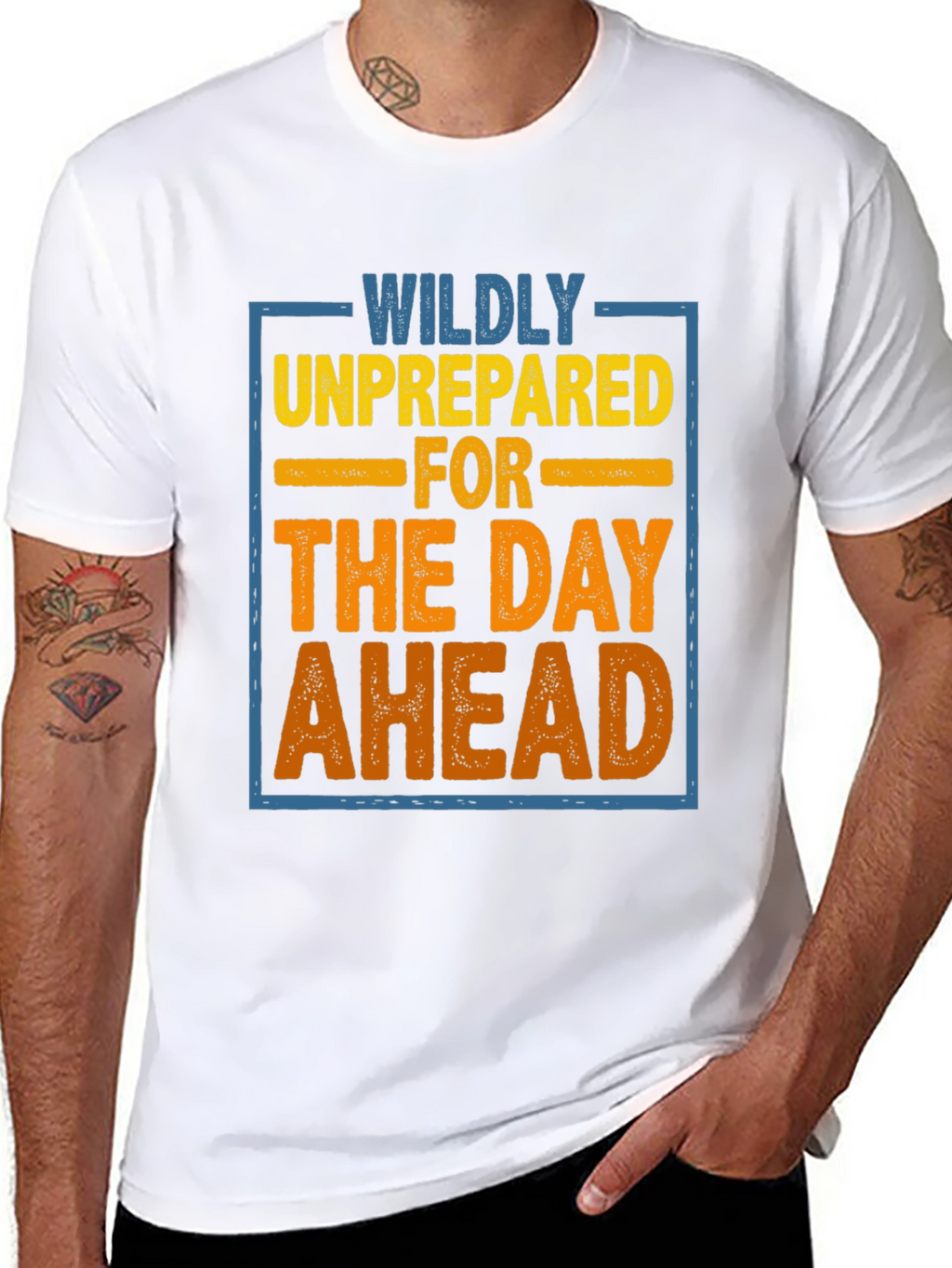 Wildly Unprepared T-Shirt
