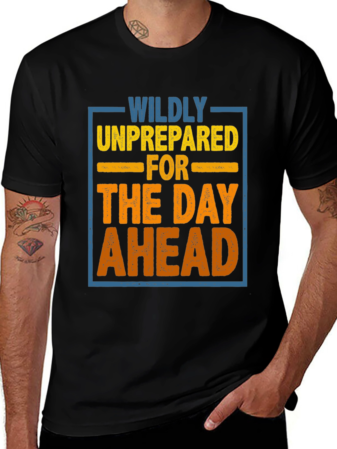 Wildly Unprepared T-Shirt