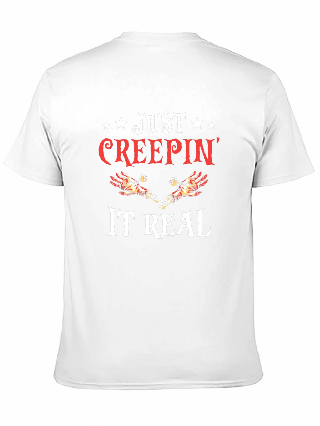 Just Creepin It Real Black Graphic T-Shirt