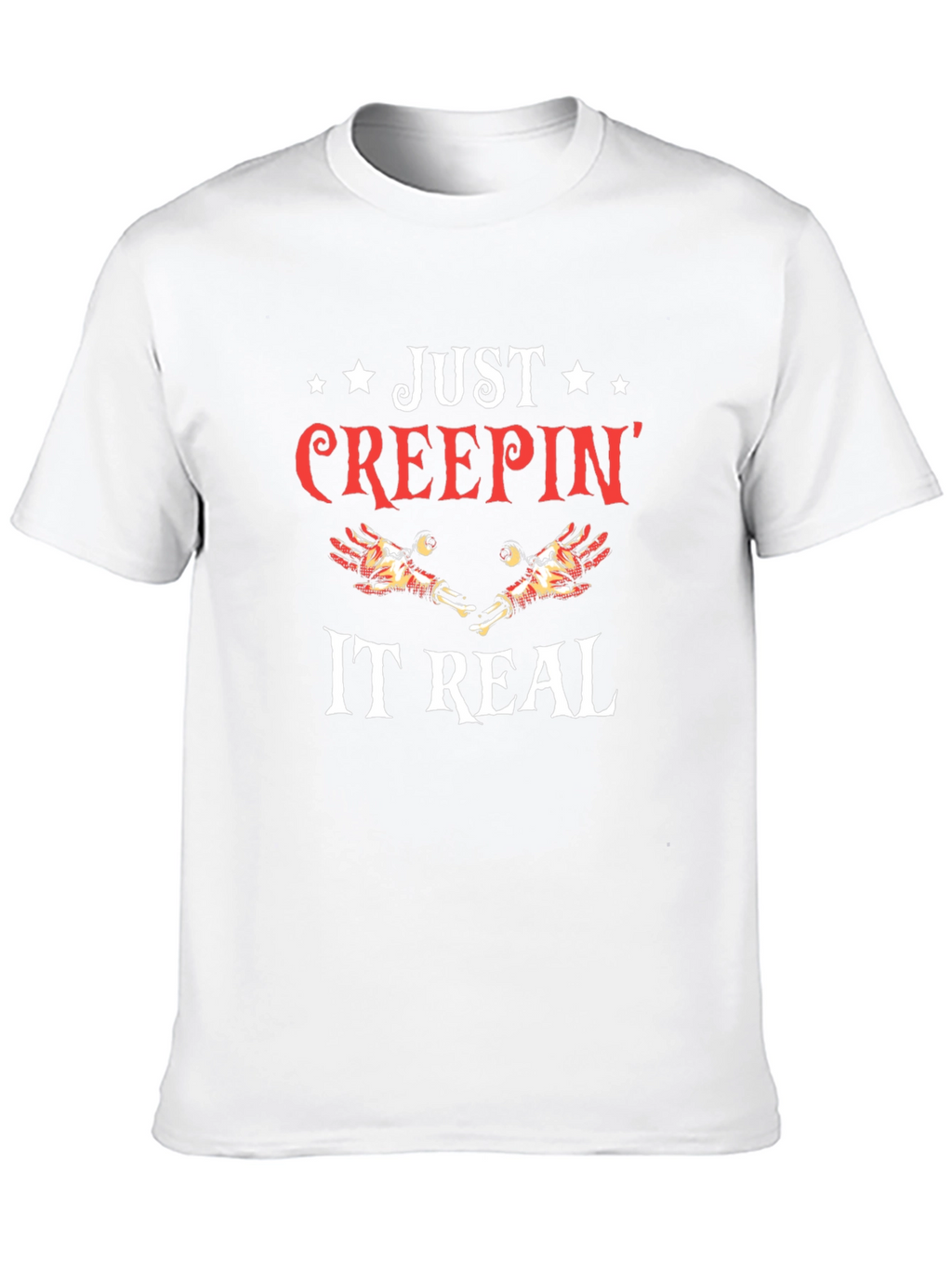 Just Creepin It Real Black Graphic T-Shirt