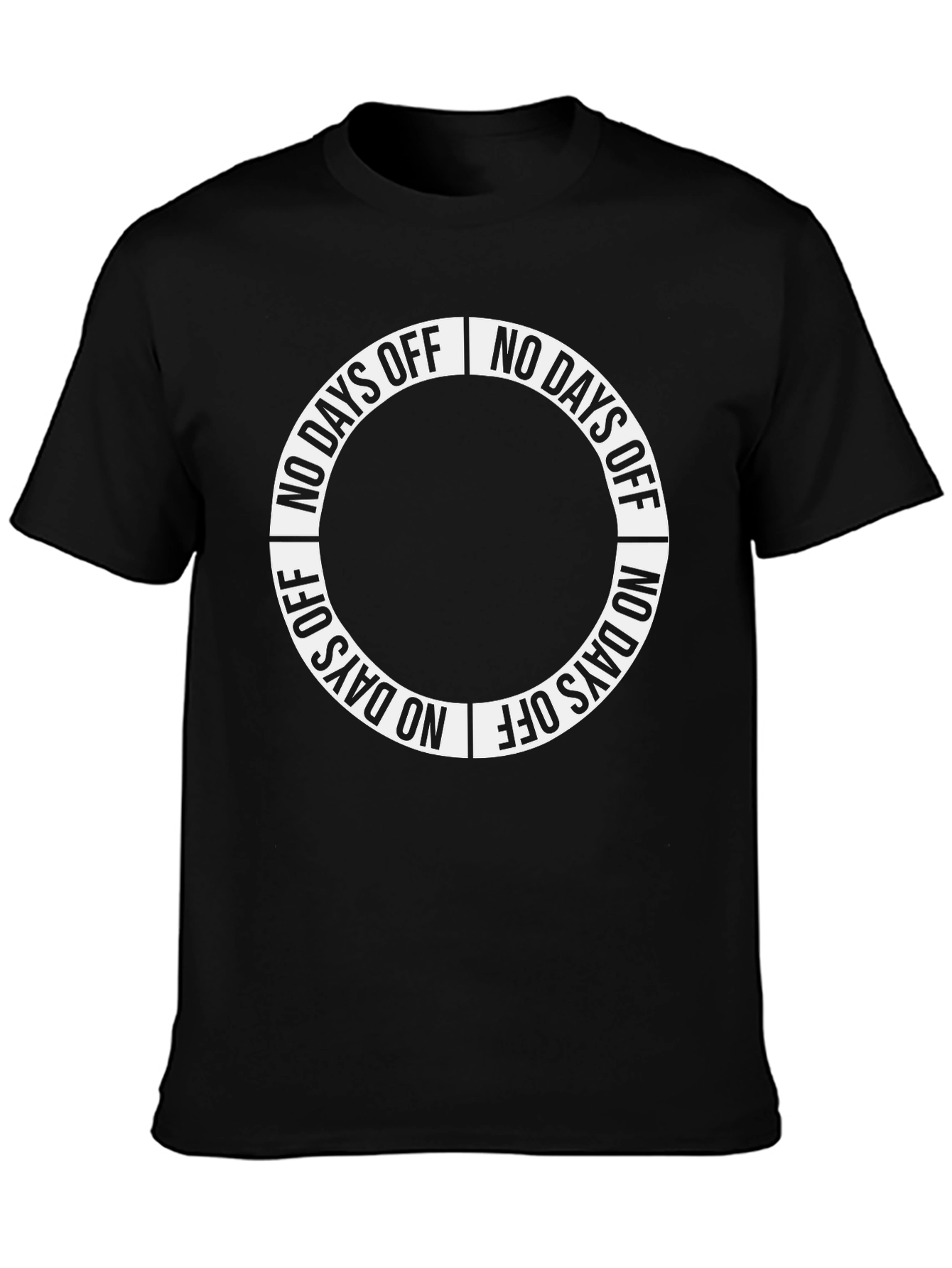 No Days Off Graphic Tee - Black Cotton T-Shirt