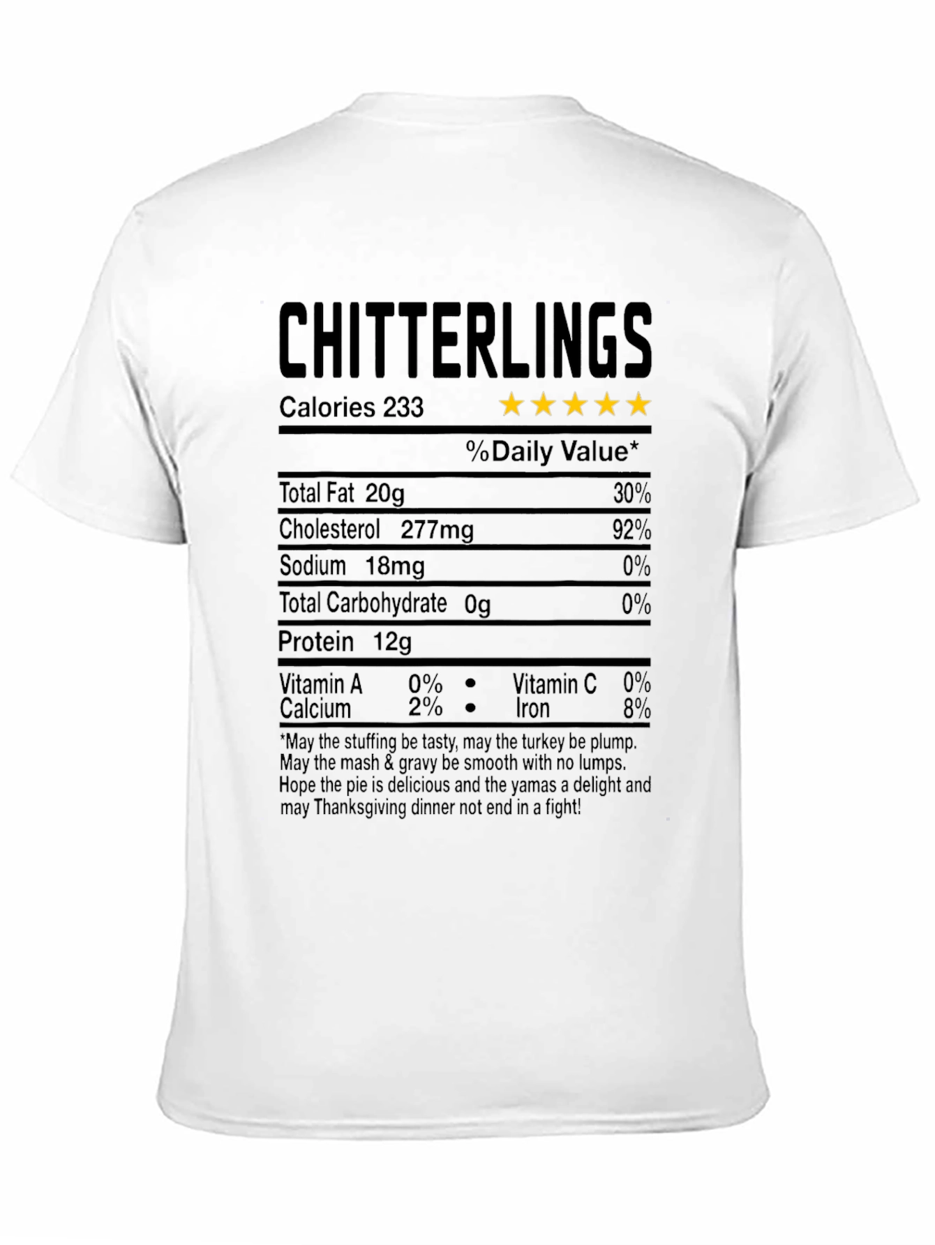 Chitterlings Thanksgiving Nutrition Facts T-Shirt