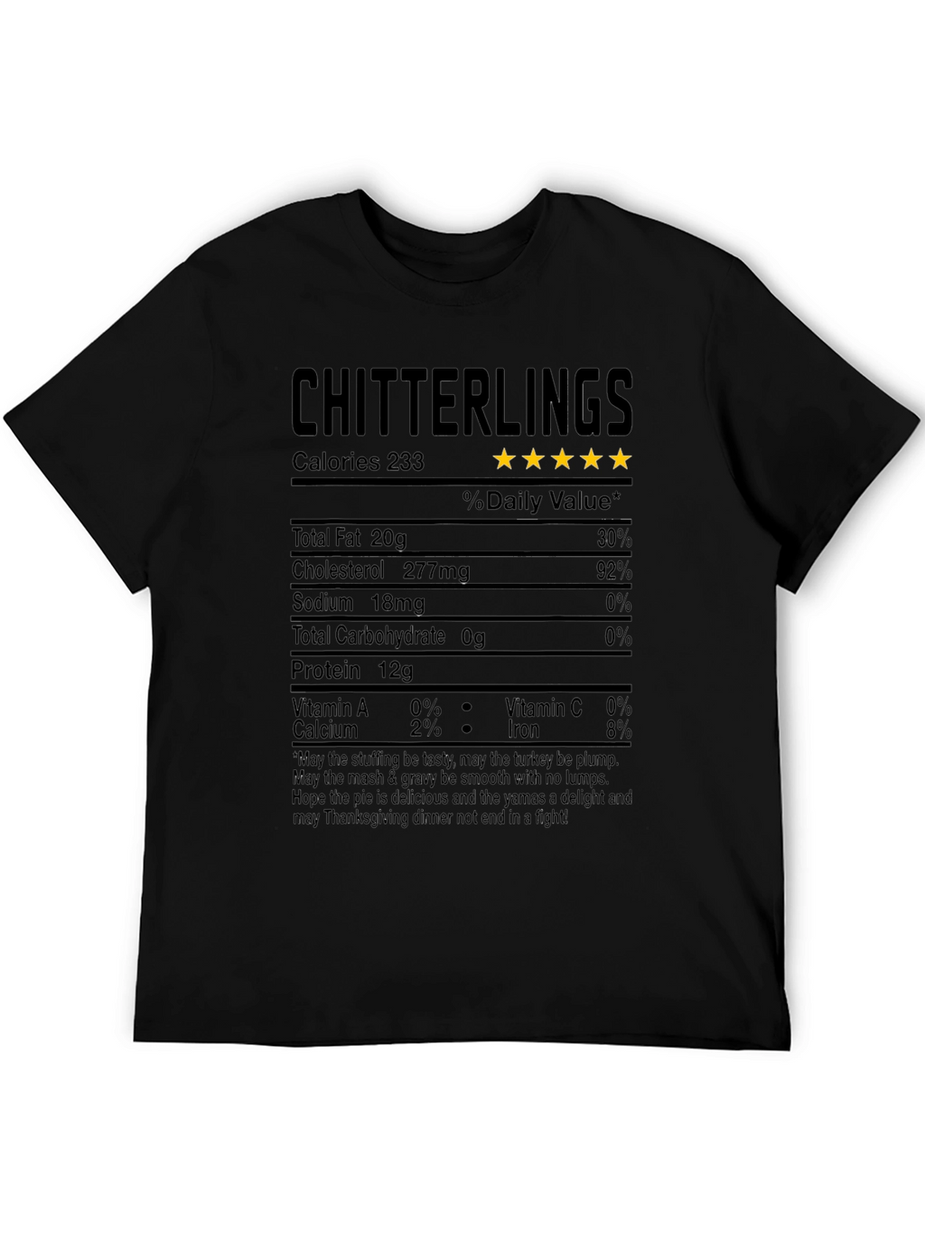 Chitterlings Thanksgiving Nutrition Facts T-Shirt