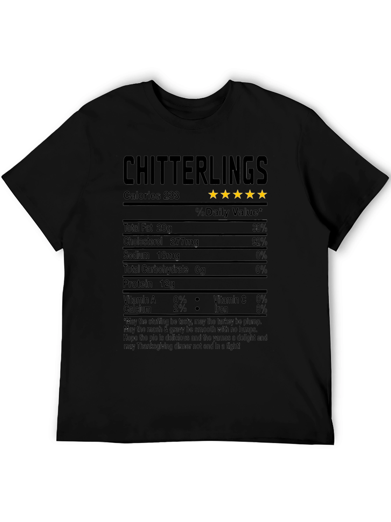 Chitterlings Thanksgiving Nutrition Facts T-Shirt