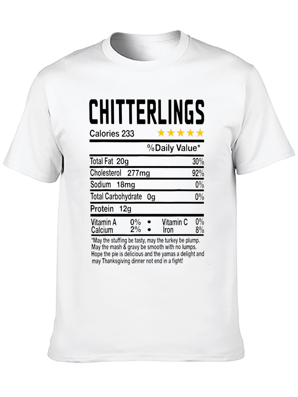 Chitterlings Thanksgiving Nutrition Facts T-Shirt