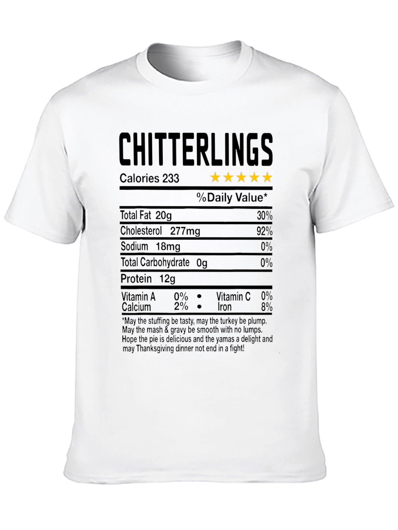 Chitterlings Thanksgiving Nutrition Facts T-Shirt