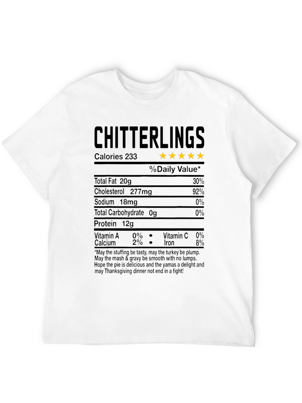 Chitterlings Thanksgiving Nutrition Facts T-Shirt
