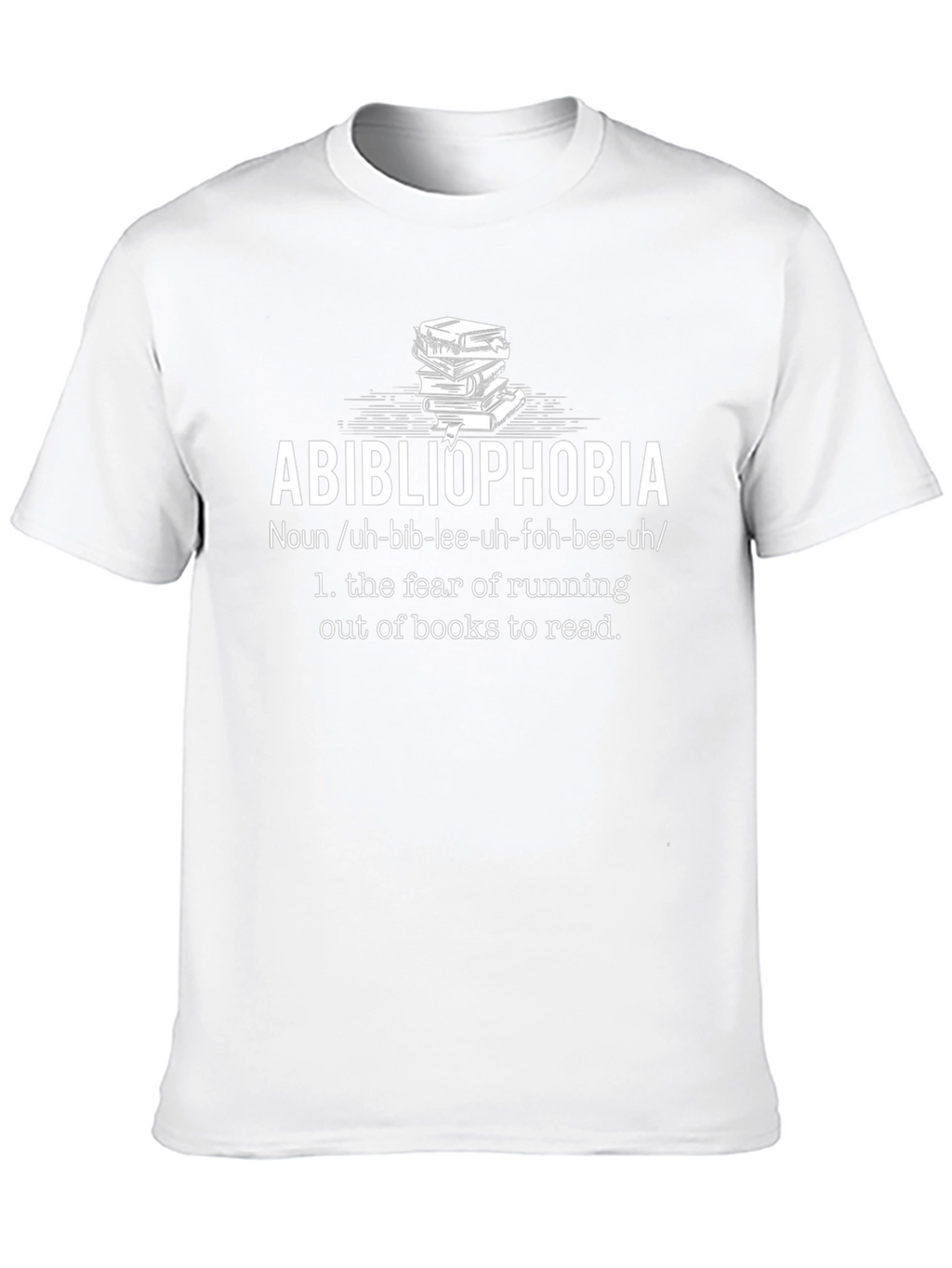 Abibliophobia T-Shirt - Book Lovers Fear
