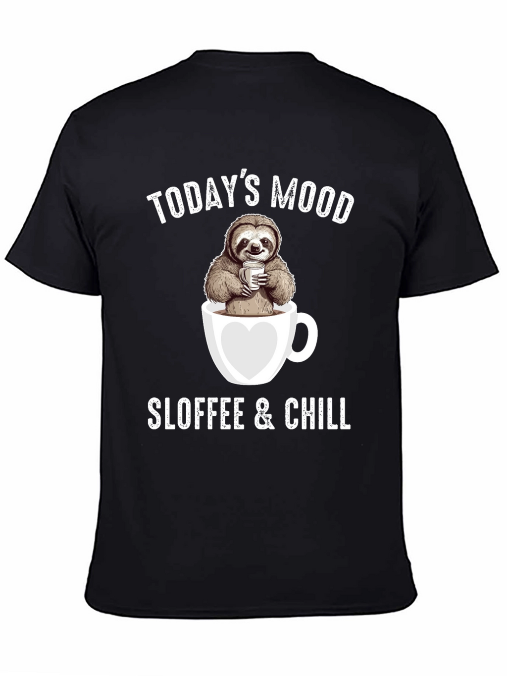 Sloffee & Chill Sloth Coffee Lover T-Shirt