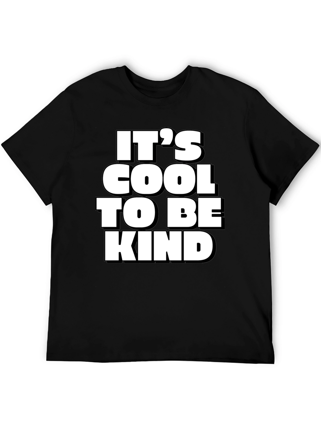 Its Cool to Be Kind Black T-Shirt